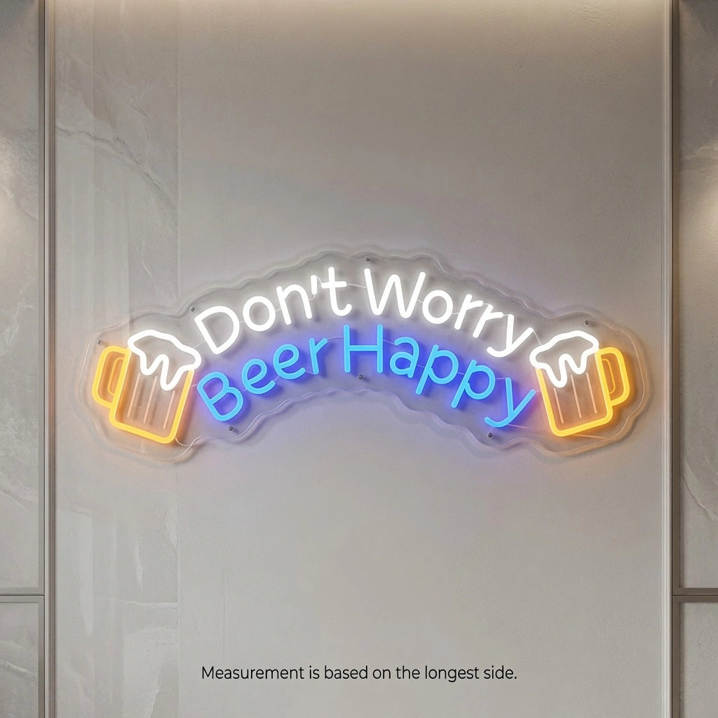 Don't Worry Beer Happy LED Neon Sign - 04 Size Image