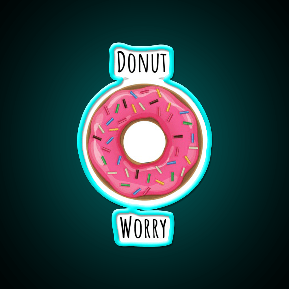 Donut Worry Fast Food Led Neon Sign For Burger Place Rgb Color - Shineneon