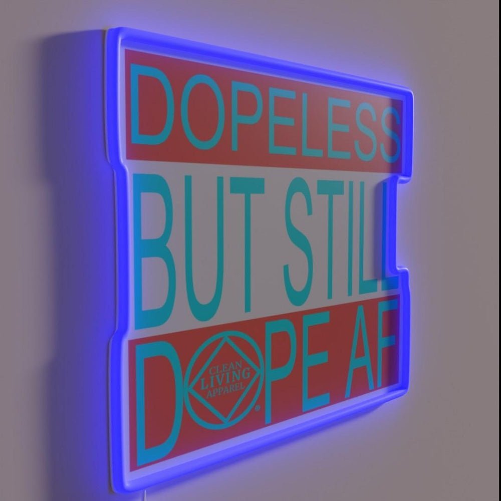 Dopeless But Still Dope Af Narcotics Na Aa Rgb Led Neon Sign - Shineneon