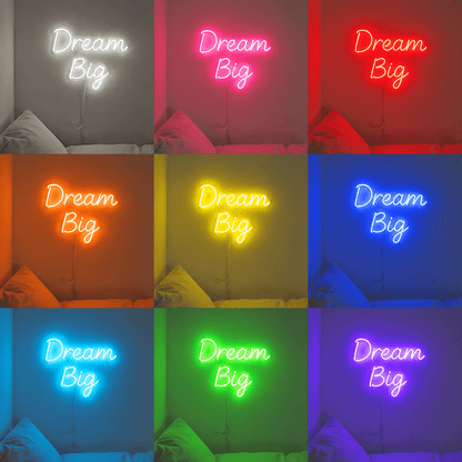 Dream Big Home Decor LED Neon Sign - Shineneon
