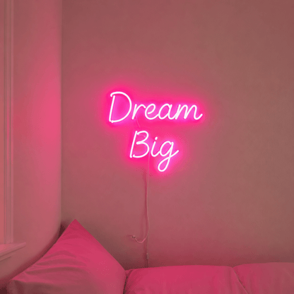 Dream Big Home Decor LED Neon Sign - Shineneon