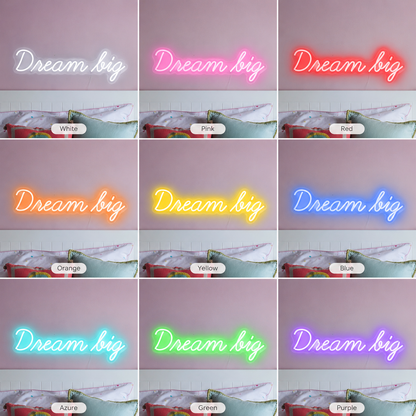 Dream Big Home Wall Decor LED Neon Sign - 05 Color Grid