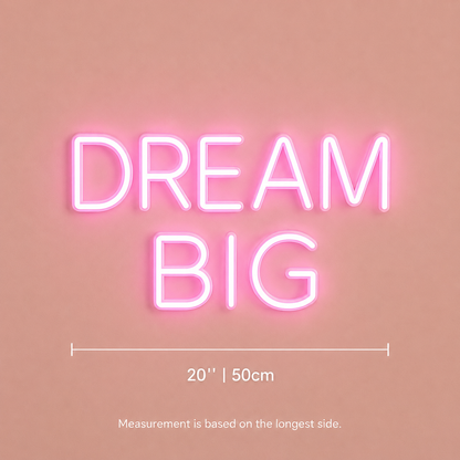 Dream Big LED Neon Sign Bedroom Decor - 04 Size Image