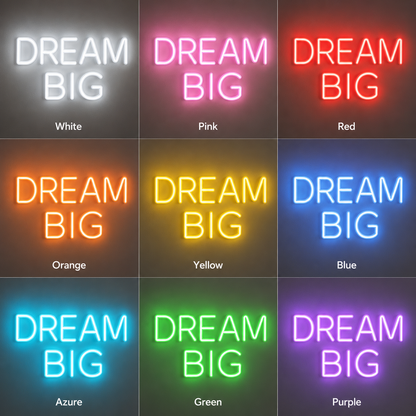 Dream Big LED Neon Sign Bedroom Decor - 05 Color Grid