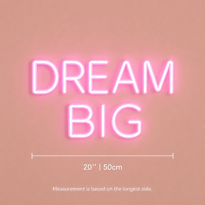 Dream Big LED Neon Sign Bedroom Decor - Shineneon
