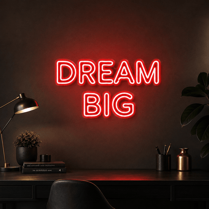 Dream Big LED Neon Sign Home Decor - Shineneon