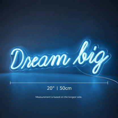 Dream Big LED Neon Sign Home Wall Art - Shineneon
