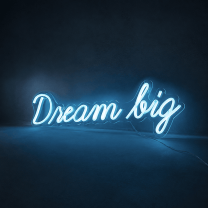 Dream Big LED Neon Sign Home Wall Art - Shineneon