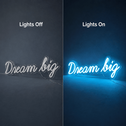 Dream Big LED Neon Sign Home Wall Art - Shineneon