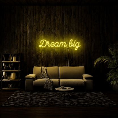 Dream Big LED Neon Sign Living Room Decor - Shineneon