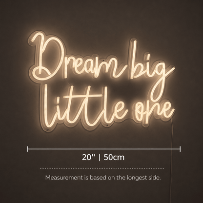 Dream Big Little One LED Neon Sign Wall Neon Sign - Shineneon