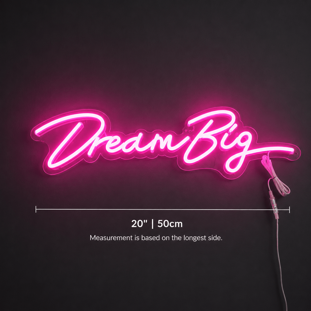 Dream Big Script LED Neon Sign - Shineneon