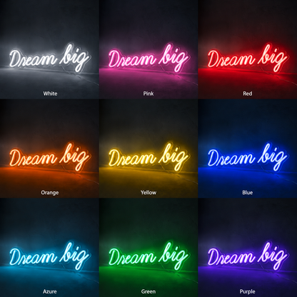 Dream Big Wall Light LED Neon Sign - 05 Color Grid