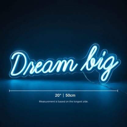 Dream Big Wall Light LED Neon Sign - Shineneon