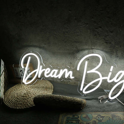 Dream Big White Led Neon Sign - Shineneon