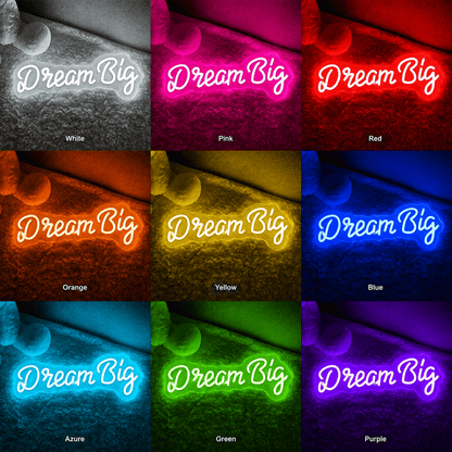 Dream Big Word Wall Light LED Neon Sign - Shineneon