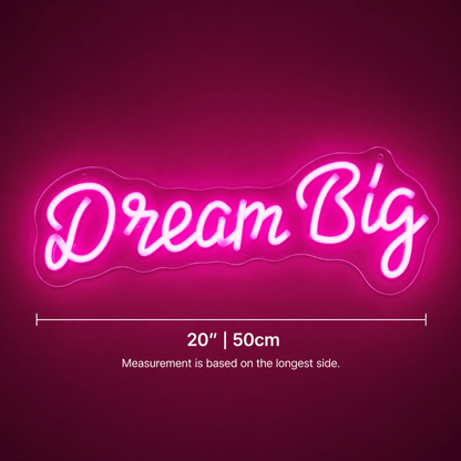 Dream Big Word Wall Light LED Neon Sign - Shineneon