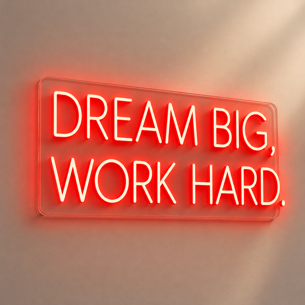 Dream Big Work Hard LED Neon Sign Home Wall Art - 02 High-Converting Product Image