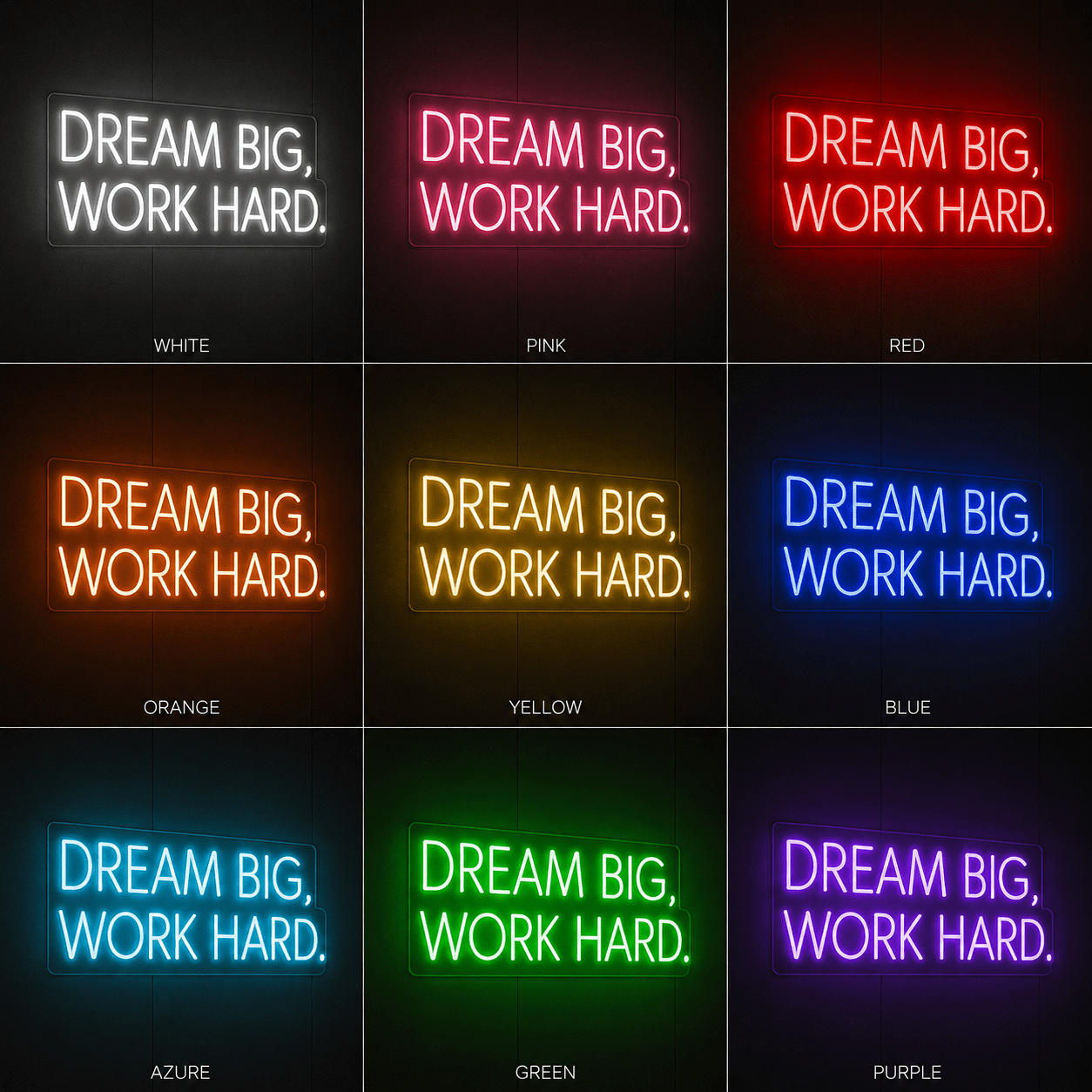 Dream Big Work Hard LED Neon Sign Home Wall Art - Shineneon