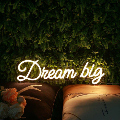 Dream Big Yellow Led Neon Sign - Shineneon