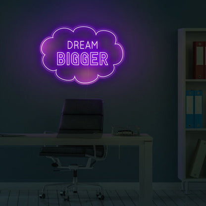 Dream Bigger Led Neon Sign For Motivational And Inspiring Decor | Shineneon