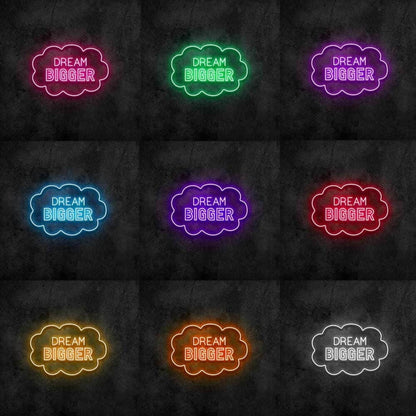 Dream Bigger Led Neon Sign For Wall Decor - Shineneon