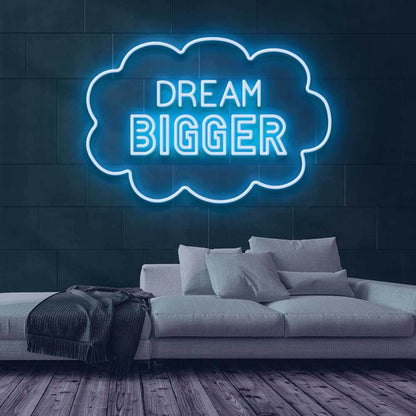 Dream Bigger Led Neon Sign For Wall Decor - Shineneon