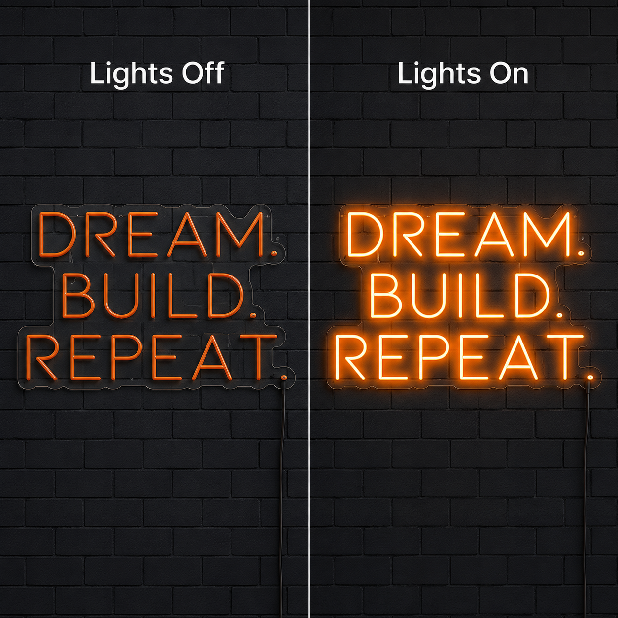 Dream Build Repeat Wall Decor LED Neon Sign - 06 Day Night Comparison