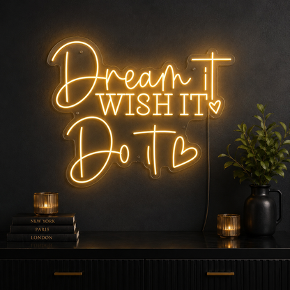 Dream It Do It Wall Decor LED Neon Sign - 02 High-Converting Product Image