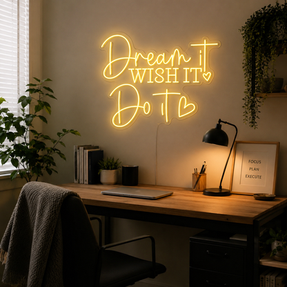 Dream It Do It Wall Decor LED Neon Sign - 03 Real Lifestyle Scene
