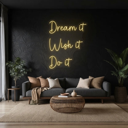 Dream It Wish Do LED Neon Sign - 01 Original Product Image