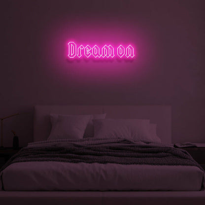 Dream On Led Neon Sign - Shineneon