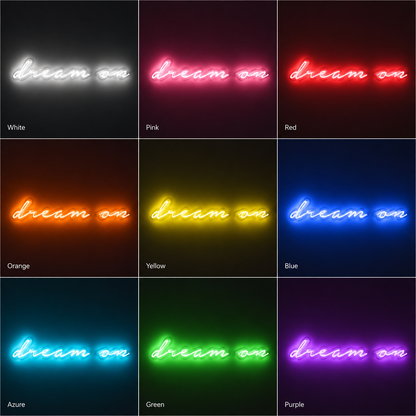 Dream On LED Neon Sign Home Wall Art - 05 Color Grid