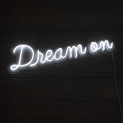 Dream On LED Neon Sign Wall Neon Sign - Shineneon
