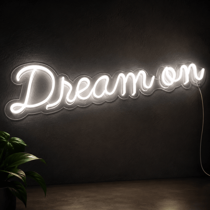 Dream On LED Neon Sign Wall Neon Sign - Shineneon