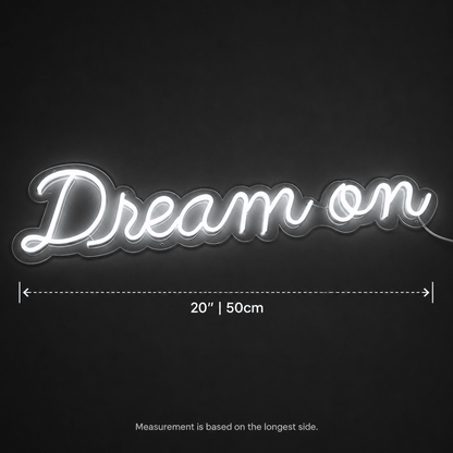 Dream On LED Neon Sign Wall Neon Sign - Shineneon