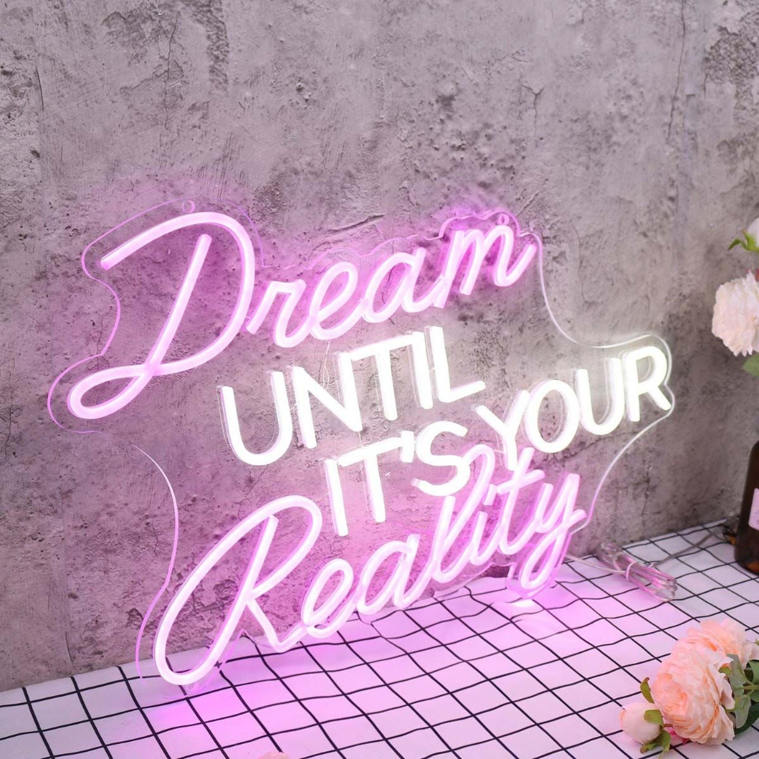 Dream Until It Is Your Reality Custom Led Neon Sign - Shineneon