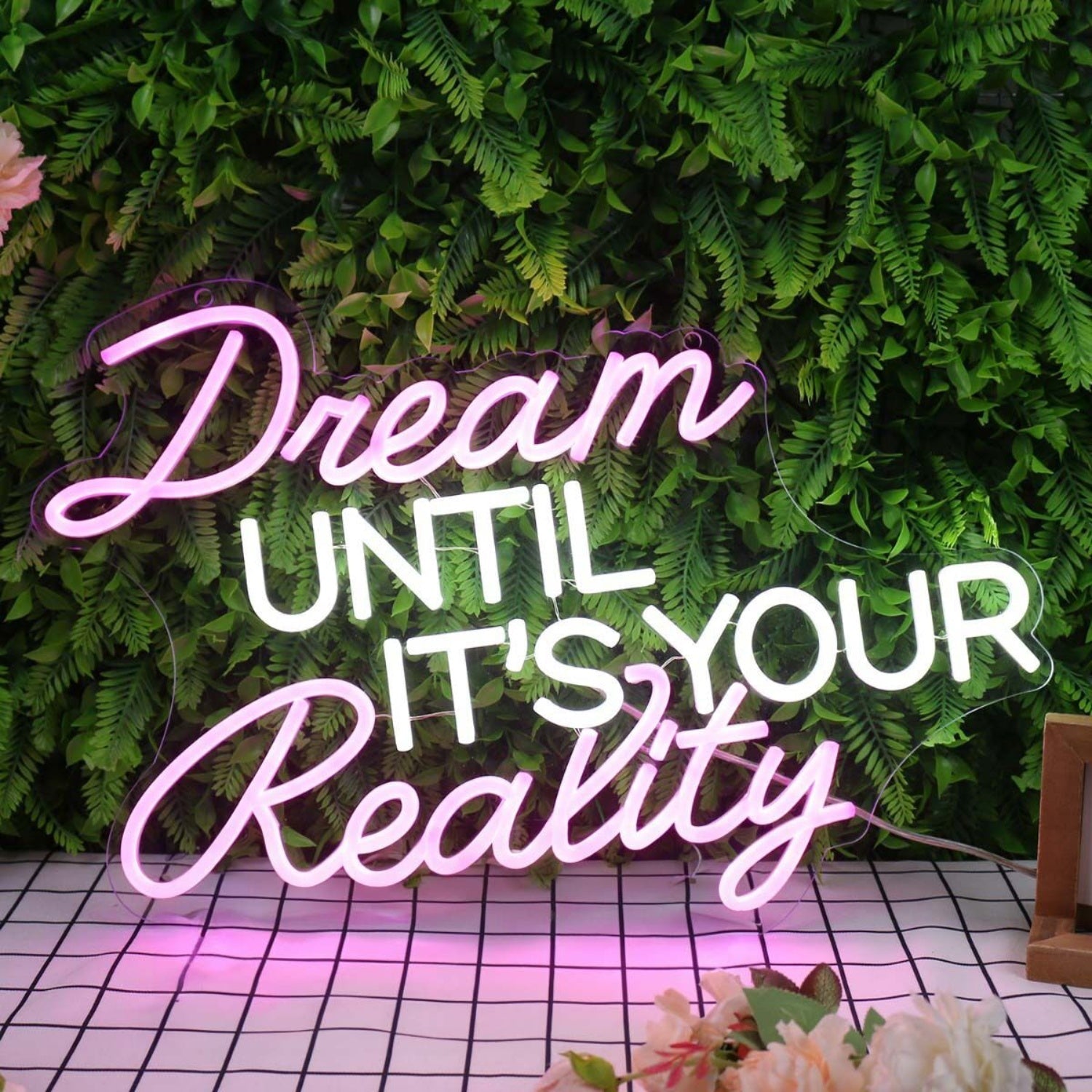 Dream Until Its Your Reality Custom Led Neon Sign - Shineneon