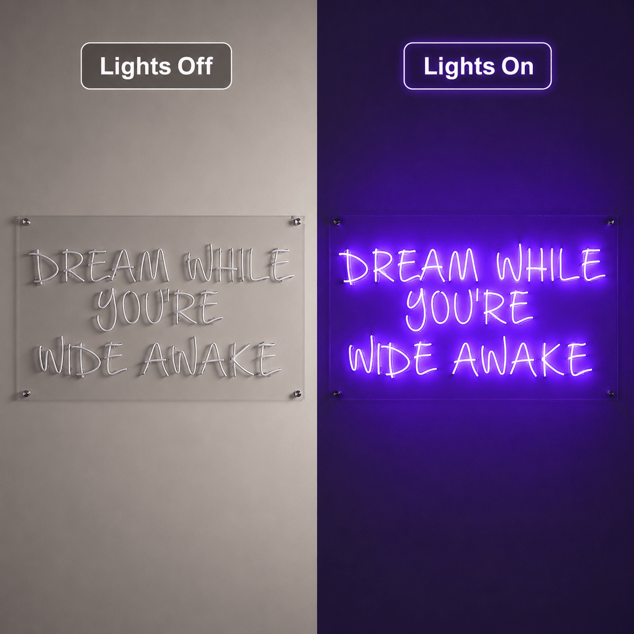 Dream While You Re Wide Awake Wall Decor LED Neon Sign - Shineneon