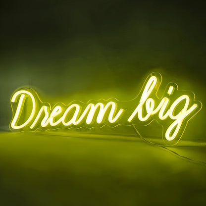 Dreams Big Neon With Aspirational Dreams - Shineneon