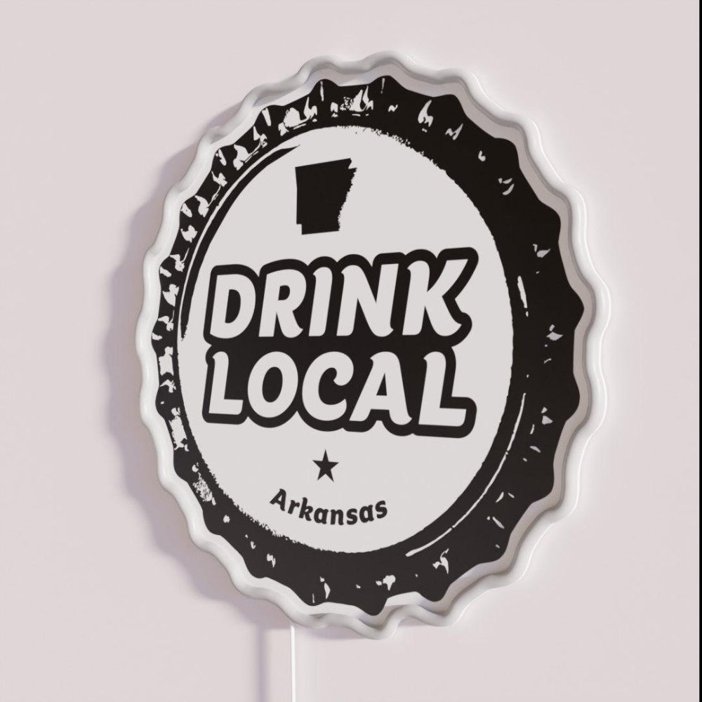 Drink Local Arkansas Craft Beer Bottle Cap Rgb Led Neon Sign - Shineneon