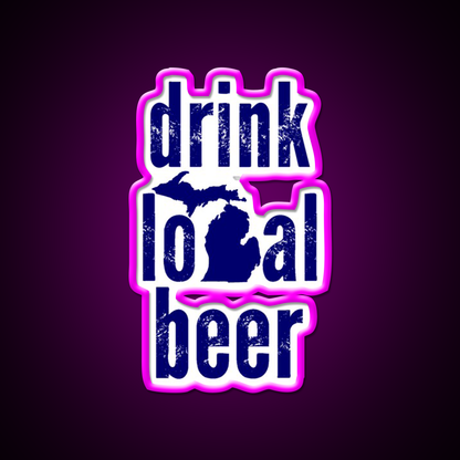 Drink Local Beer Bar Decor Led Neon Sign Business Wall Art Rgb Color - Neon sign mounted on wall in room