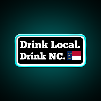 Drink Local Drink Nc Flag Beer Bar Decor Led Neon Sign Rgb Color - Size and dimension reference