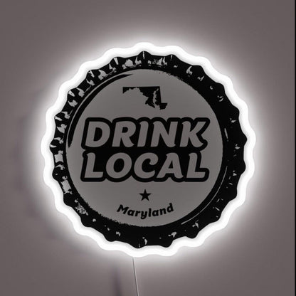 Drink Local Maryland Craft Beer Bottle Cap Rgb Led Neon Sign - Shineneon