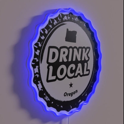 Drink Local Oregon Craft Beer Bottle Cap Rgb Led Neon Sign - Shineneon