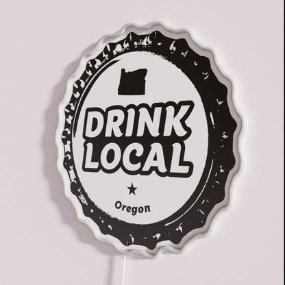 Drink Local Oregon Craft Beer Bottle Cap Rgb Led Neon Sign - Shineneon