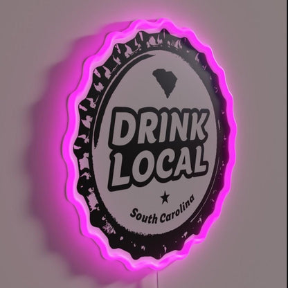 Drink Local South Carolina Craft Beer Bottle Cap Rgb Led Neon Sign - Shineneon