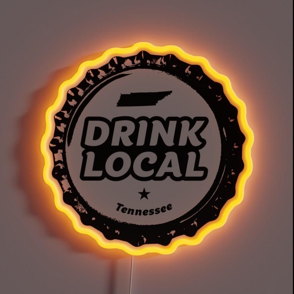 Drink Local Tennessee Craft Beer Bottle Cap Rgb Led Neon Sign - Shineneon