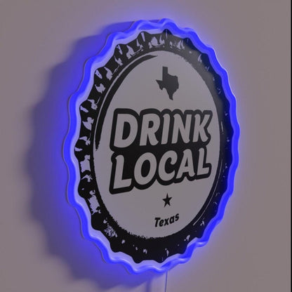 Drink Local Texas Craft Beer Bottle Cap Rgb Led Neon Sign - Shineneon