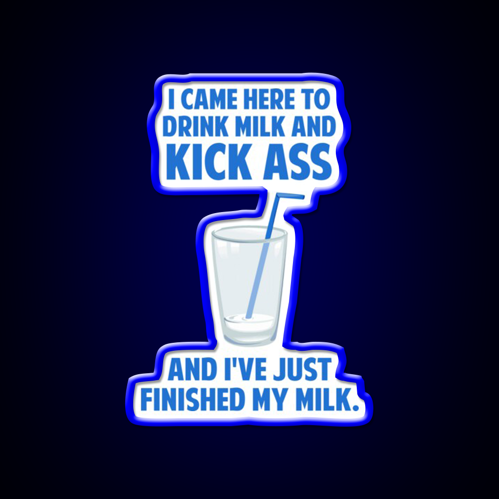 Drink Milk And Kick Ass Man Cave Bar Led Neon Sign Rgb Color